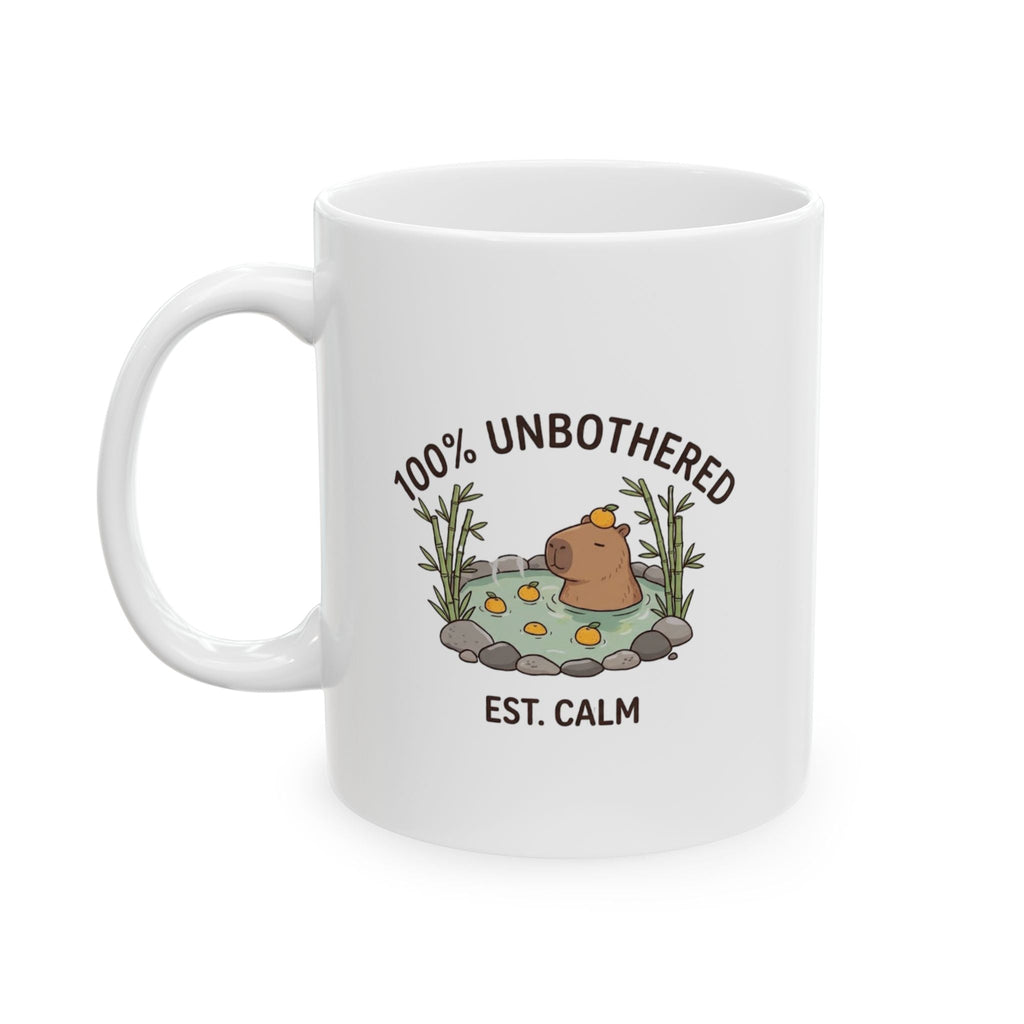 ’100% ’ Unbothered Capybara Mug - 11oz - 11oz - Mug