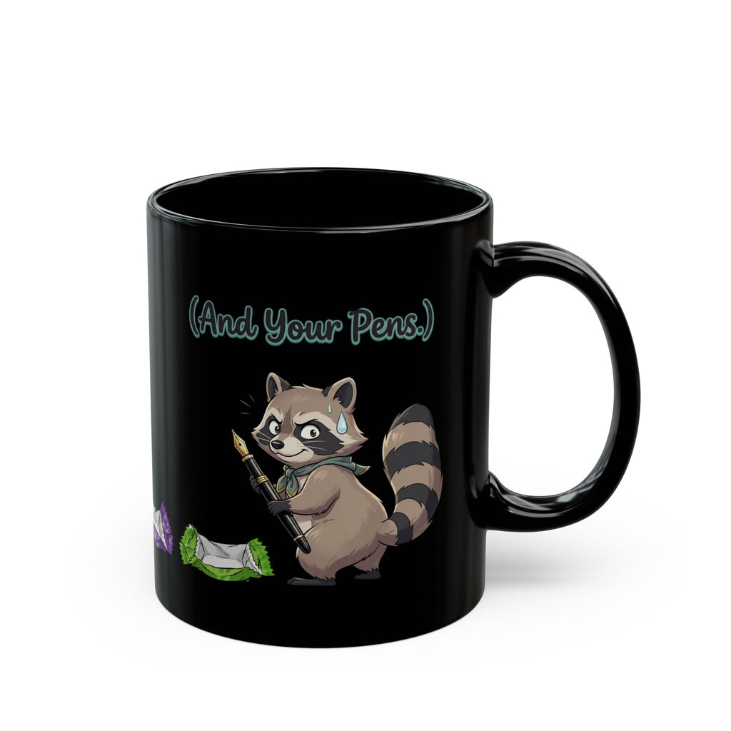 Cute Raccoon ’(And Your Pens)’ Coffee Tea Cup with Candy Border - Mug